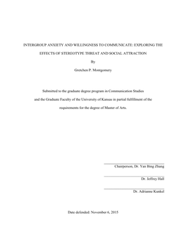 Intergroup Anxiety and Willingness to Communicate: Exploring The