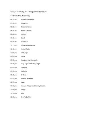 GMA 7 February 2012 Programme Schedule