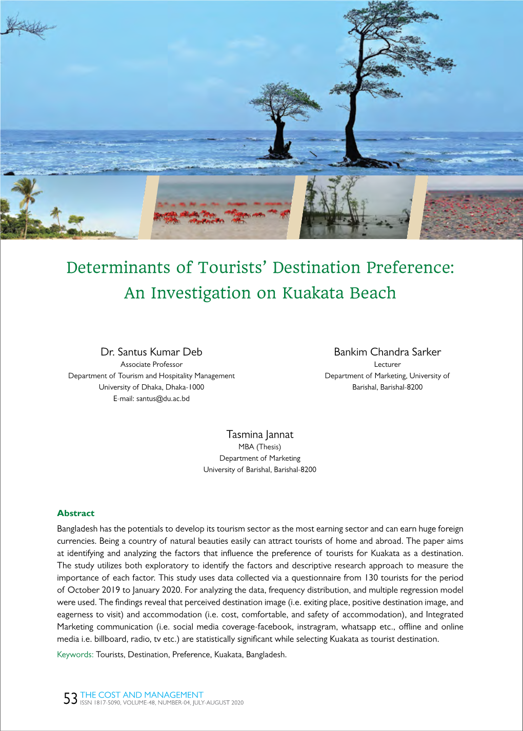 Determinants of Tourists' Destination Preference: an Investigation On