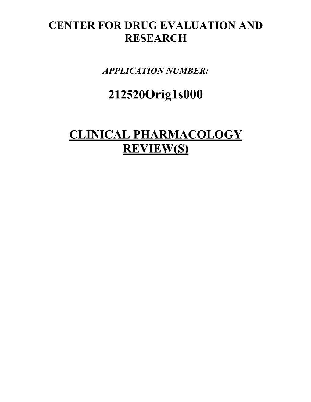 212520Orig1s000 CLINICAL PHARMACOLOGY REVIEW(S)