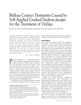 Bullous Contact Dermatitis Caused by Self-Applied Crushed Paederus Fuscipes for the Treatment of Vitiligo