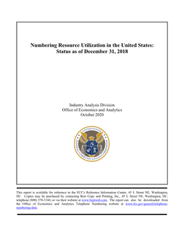Numbering Resource Utilization in the United States: Status As of December 31, 2018