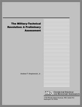 The Military-Technical Revolution: a Preliminary Assessment