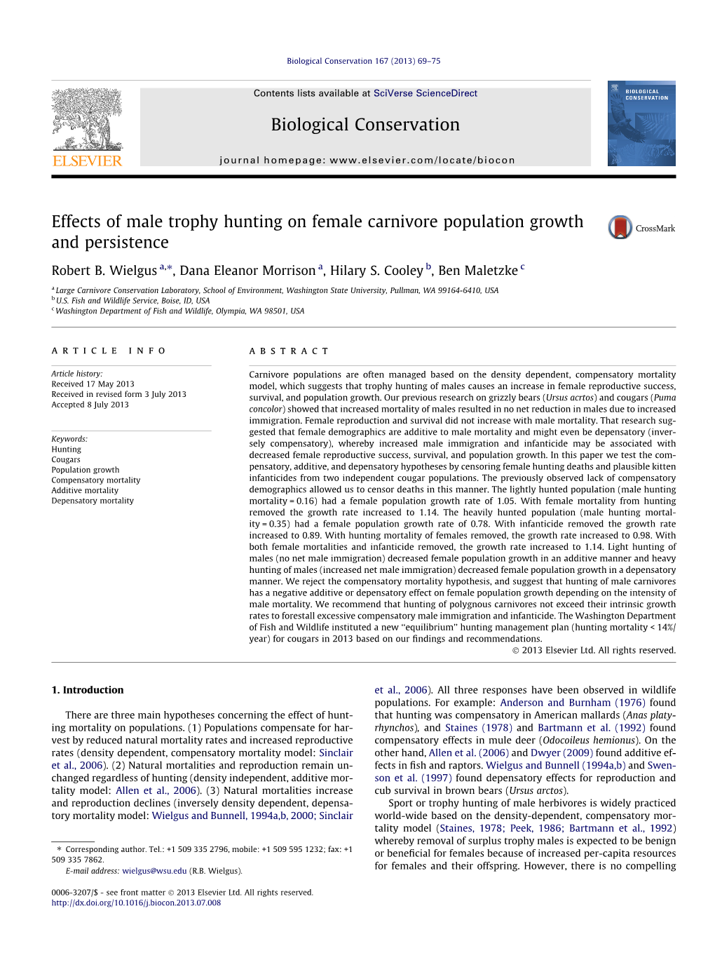 Effects of Male Trophy Hunting on Female Carnivore Population Growth and Persistence ⇑ Robert B