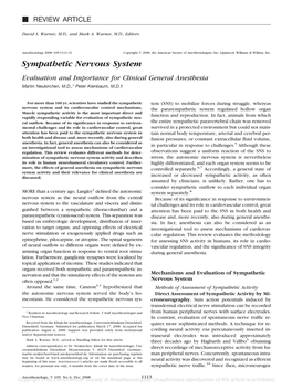 Sympathetic Nervous System Evaluation and Importance for Clinical General Anesthesia Martin Neukirchen, M.D.,* Peter Kienbaum, M.D.†