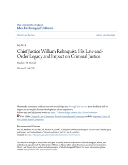 Chief Justice William Rehnquist: His Law-And- Order Legacy and Impact on Criminal Justice Madhavi M