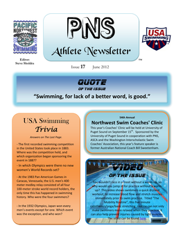 Athlete Newsletter Editor: Steve Sholdra ™ Issue 17 June 2012
