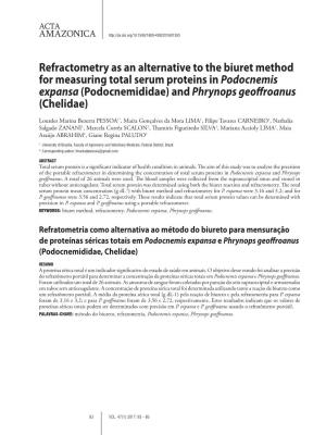 Refractometry As an Alternative to the Biuret Method for Measuring Total Serum Proteins in Podocnemis Expansa (Podocnemididae) and Phrynops Geoffroanus (Chelidae)