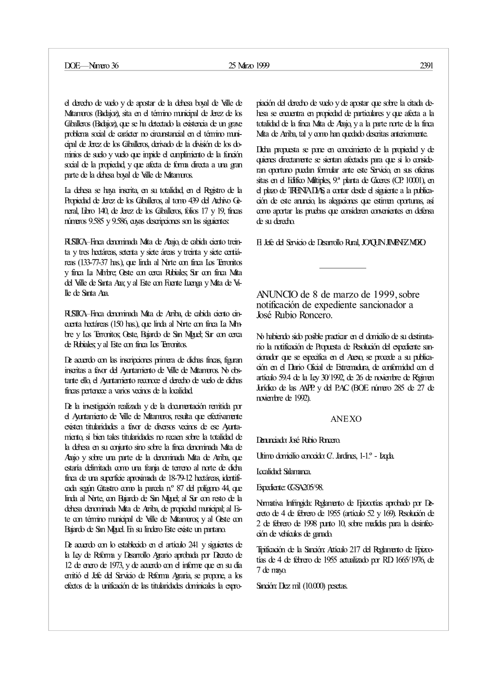 ANUNCIO De 8 De Marzo De 1999, Sobre Notificación De Expediente Sancionador a José Rubio Roncero