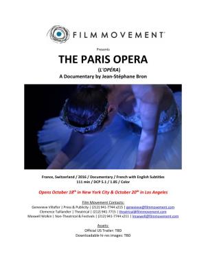 THE PARIS OPERA (L'opéra) a Documentary by Jean-Stéphane Bron