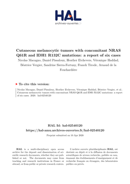 Cutaneous Melanocytic Tumors with Concomitant NRAS Q61R and IDH1 R132C Mutations