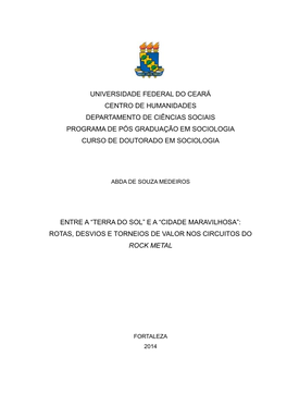 Universidade Federal Do Ceará Centro De Humanidades Departamento De Ciências Sociais Programa De Pós Graduação Em Sociologia Curso De Doutorado Em Sociologia