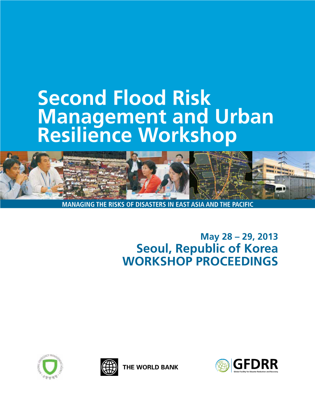 Second Flood Risk Management and Urban Resilience Workshop