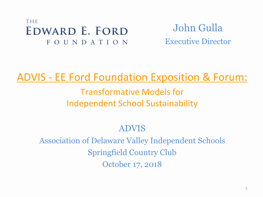 ADVIS - EE Ford Foundation Exposition & Forum: Transformative Models for Independent School Sustainability