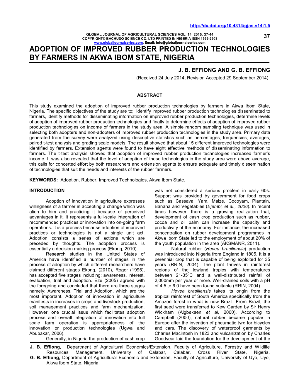Adoption of Improved Rubber Production Technologies by Farmers in Akwa Ibom State, Nigeria