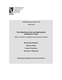Farm Machinery Use and Agricultural Industries in India