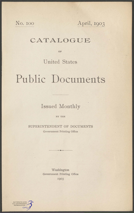 Catalogue of United States Public Documents /April, 1903