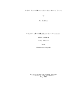 Analytic Number Theory and the Prime Number Theorem by Dan Buchanan Submitted in Partial Ful Llment of the Requirements For