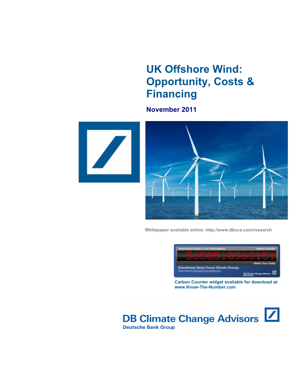 UK Offshore Wind: Opportunity, Costs & Financing