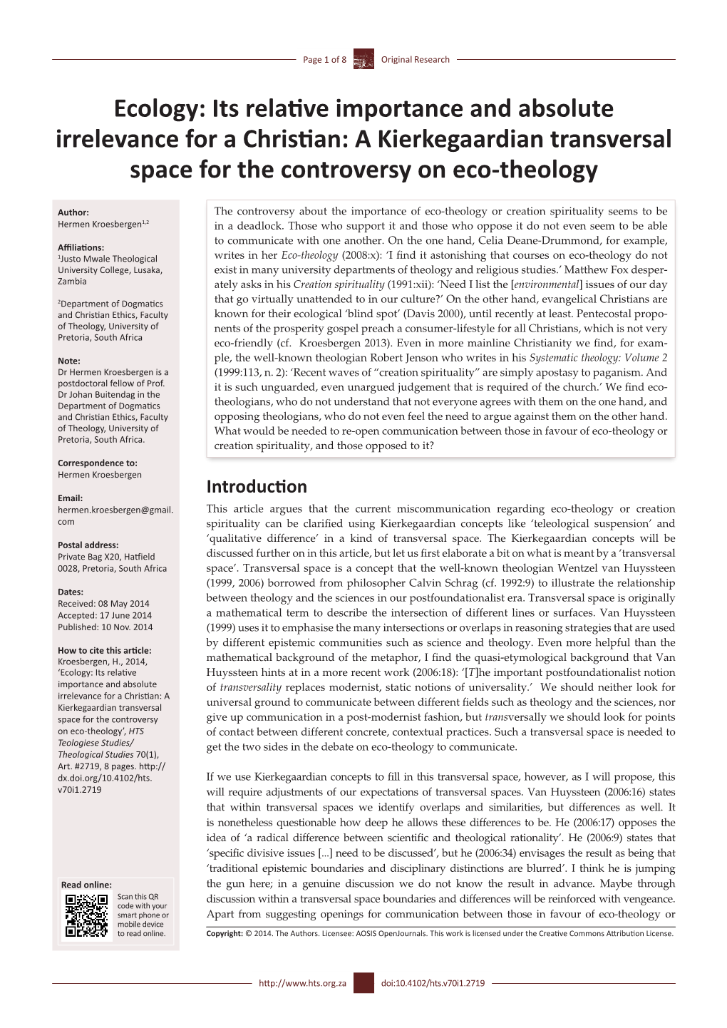 Ecology: Its Relative Importance and Absolute Irrelevance for a Christian: a Kierkegaardian Transversal Space for the Controversy on Eco-Theology