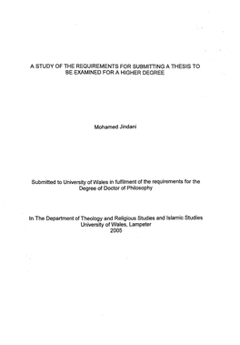 A Study of the Requirements for Submitting a Thesis to Be Examined for a Higher Degree