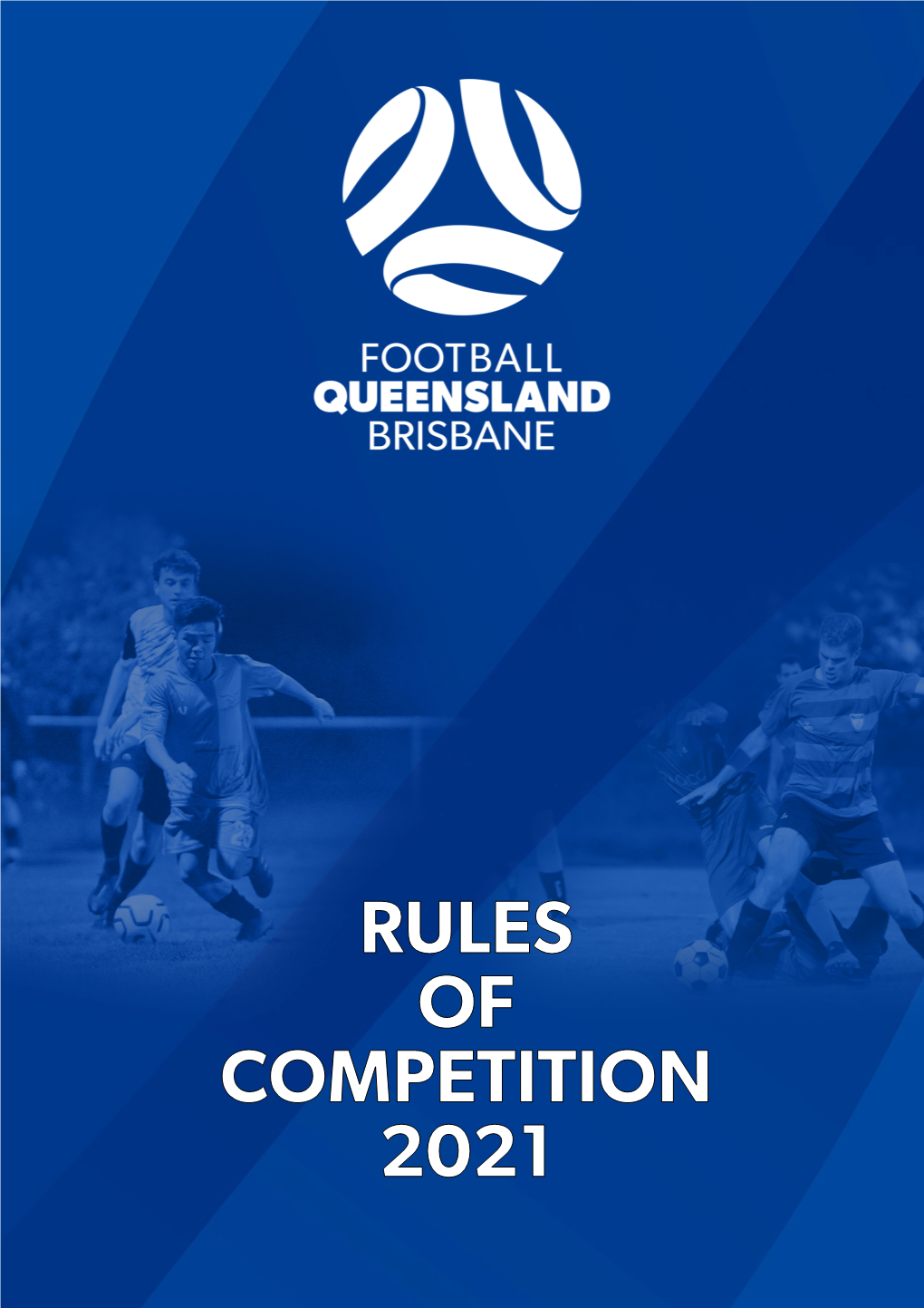 Football Brisbane Rules of Competition 2021