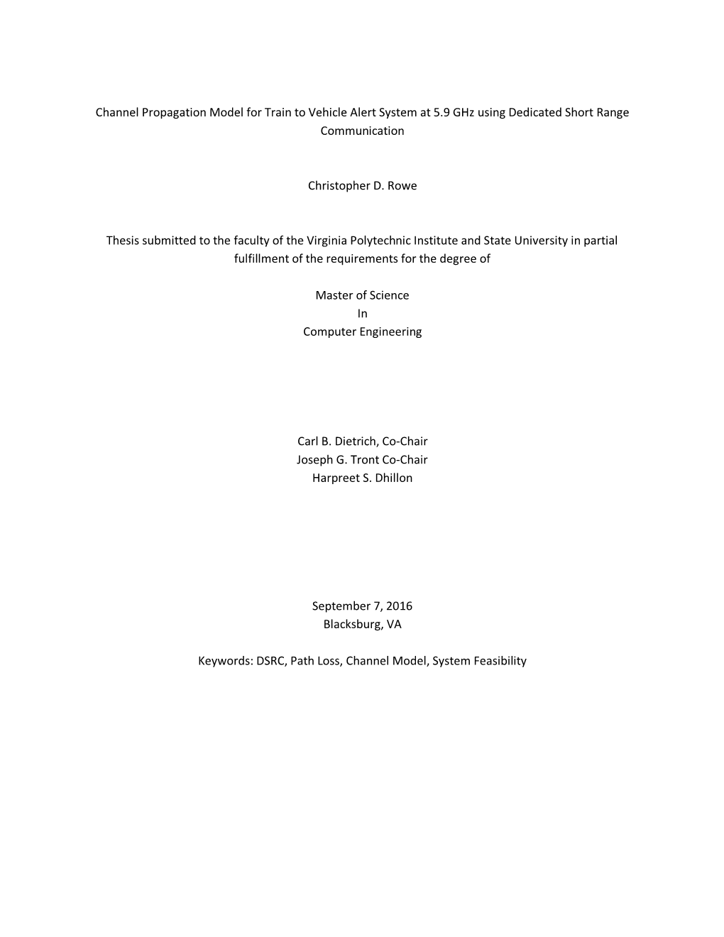 Channel Propagation Model for Train to Vehicle Alert System at 5.9 Ghz Using Dedicated Short Range Communication