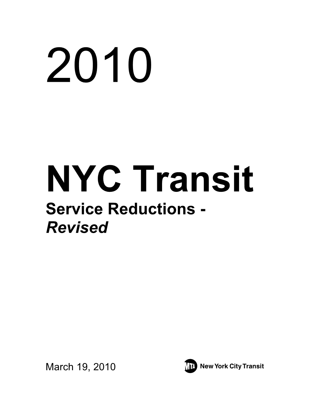 NYC Transit Service Reductions -Revised
