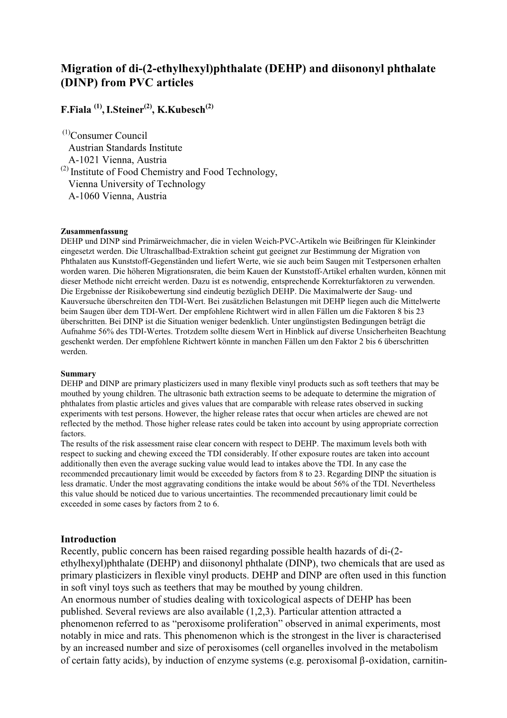 Migration of Di-(2-Ethylhexyl)Phthalate (DEHP) and Diisononyl Phthalate (DINP) from PVC Articles