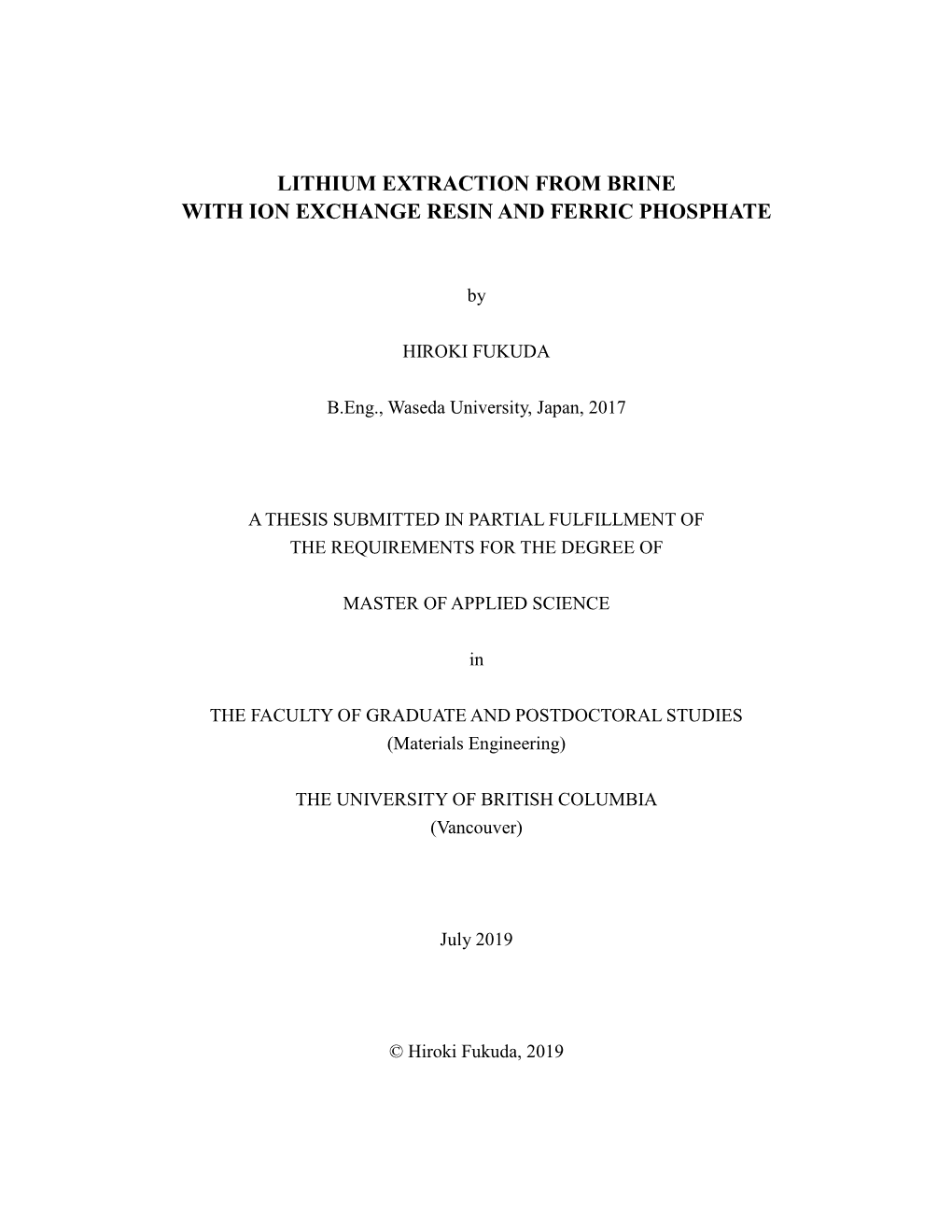 Lithium Extraction from Brine with Ion Exchange Resin and Ferric Phosphate