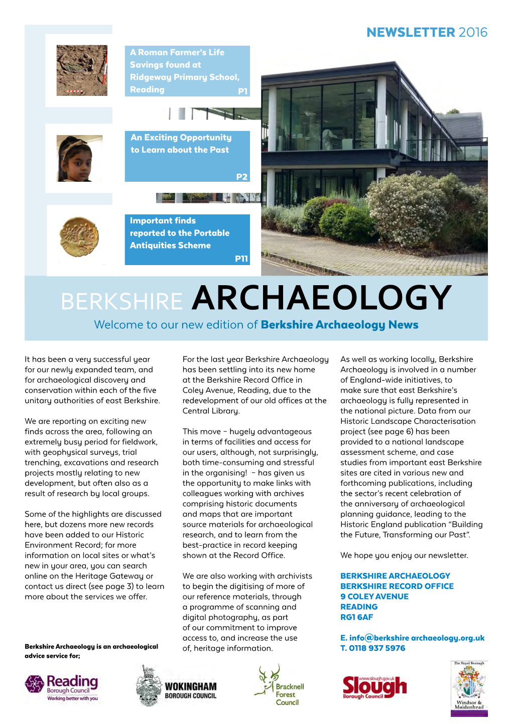 BERKSHIRE ARCHAEOLOGY Welcome to Our New Edition of Berkshire Archaeology News