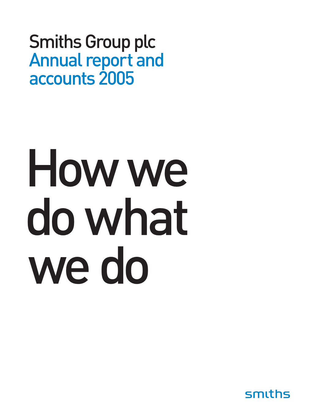 Smiths Group Plc Annual Report and Accounts 2005