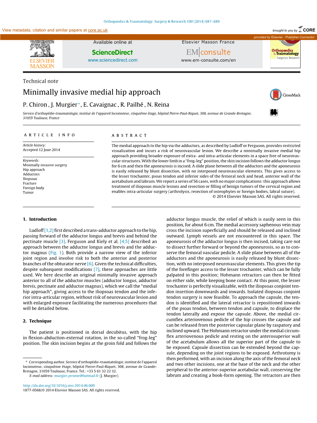 Minimally Invasive Medial Hip Approach