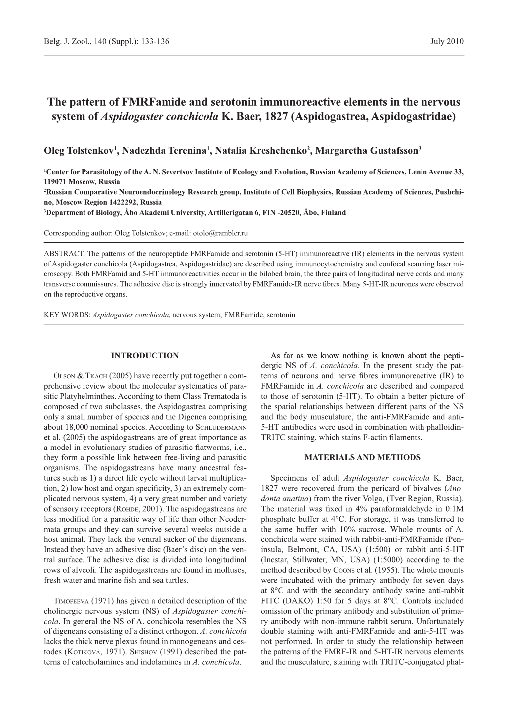 The Pattern of Fmrfamide and Serotonin Immunoreactive Elements in the Nervous System of Aspidogaster Conchicola K. Baer, 1827 (Aspidogastrea, Aspidogastridae)