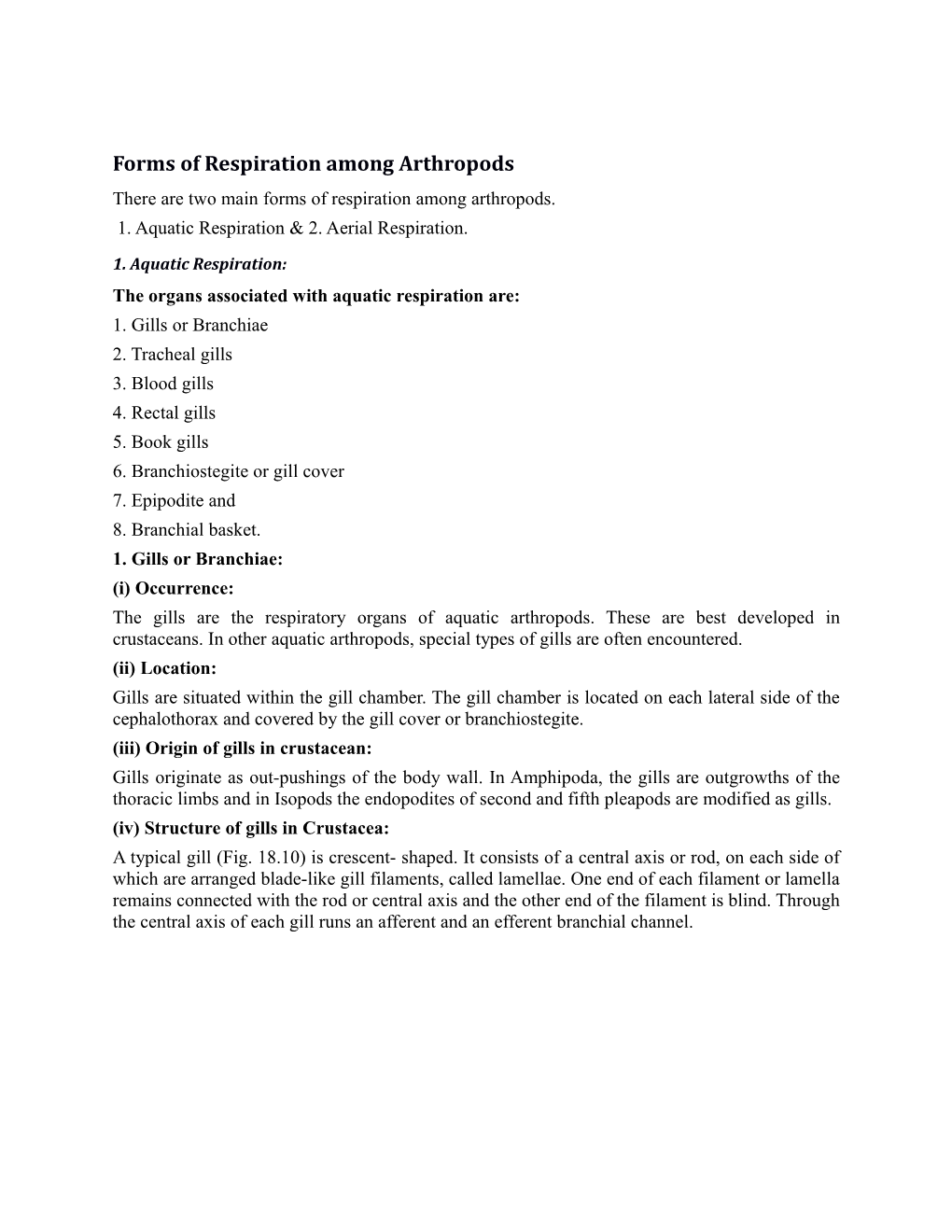 Forms of Respiration Among Arthropods There Are Two Main Forms of Respiration Among Arthropods