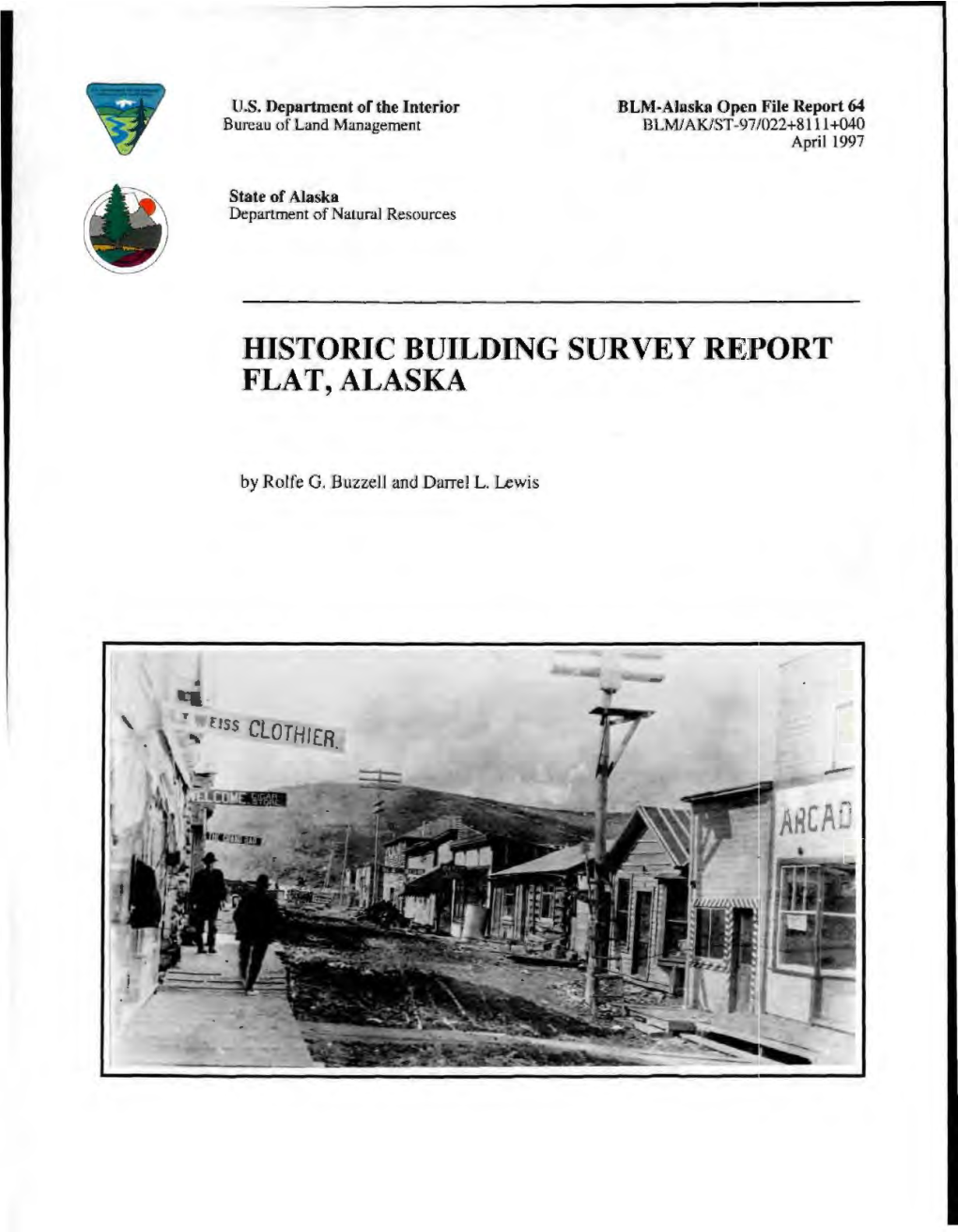 Historic B'uildin1g Survey Report Flat, Alaska