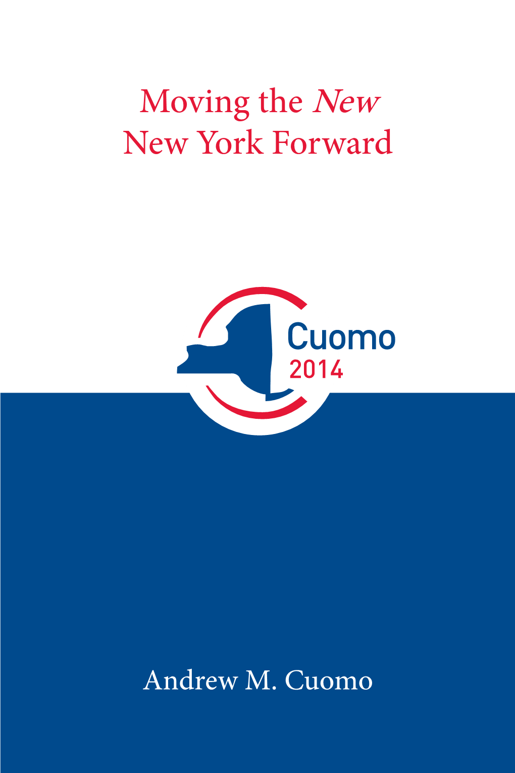 Moving the New New York Forward
