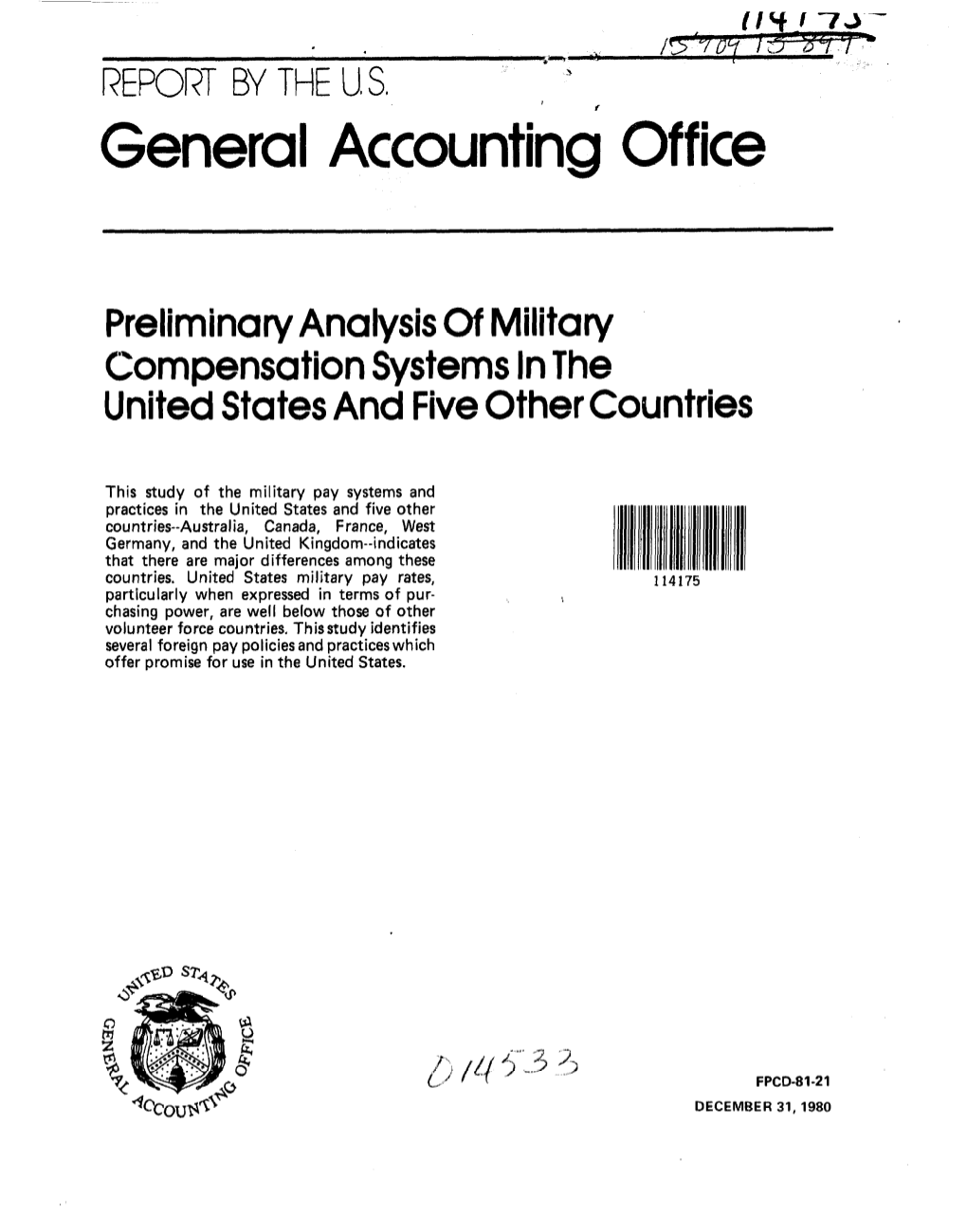 FPCD-81-21 Preliminary Analysis of Military Compensation Systems In