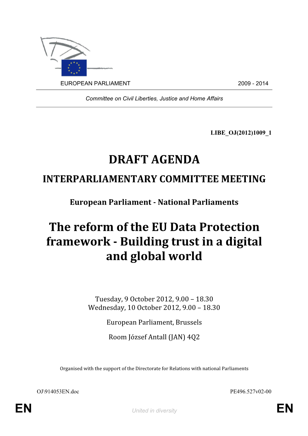 EN EN DRAFT AGENDA the Reform of the EU Data Protection Framework