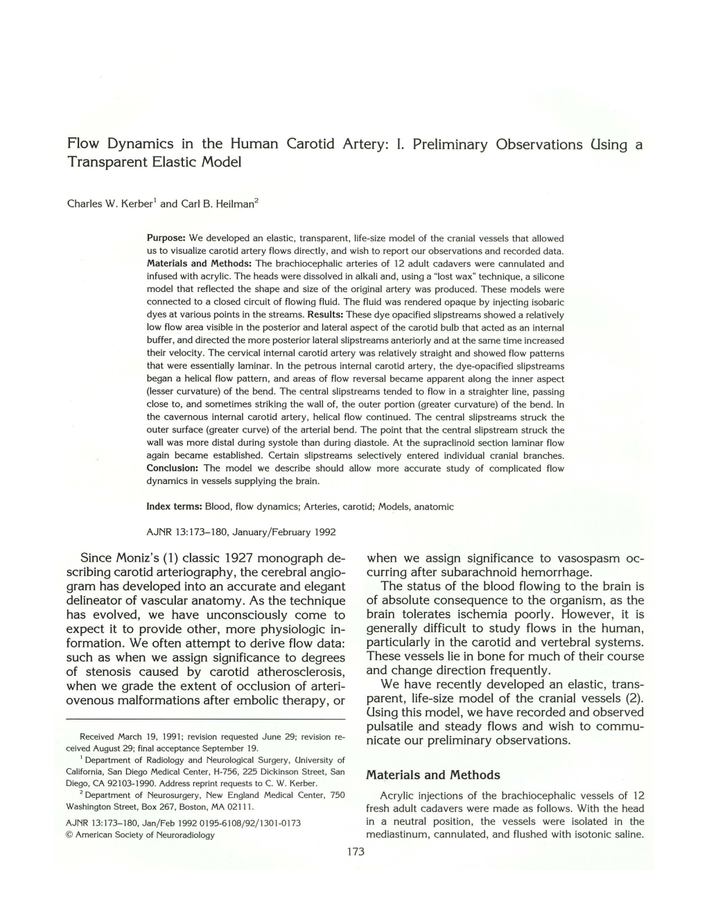 Flow Dynamics in the Human Carotid Artery: I