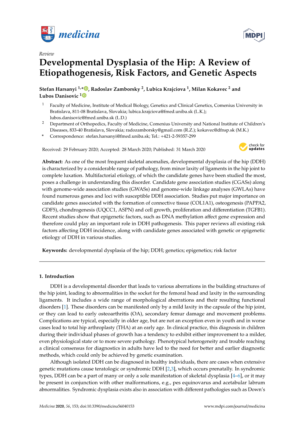 Developmental Dysplasia of the Hip: a Review of Etiopathogenesis, Risk Factors, and Genetic Aspects