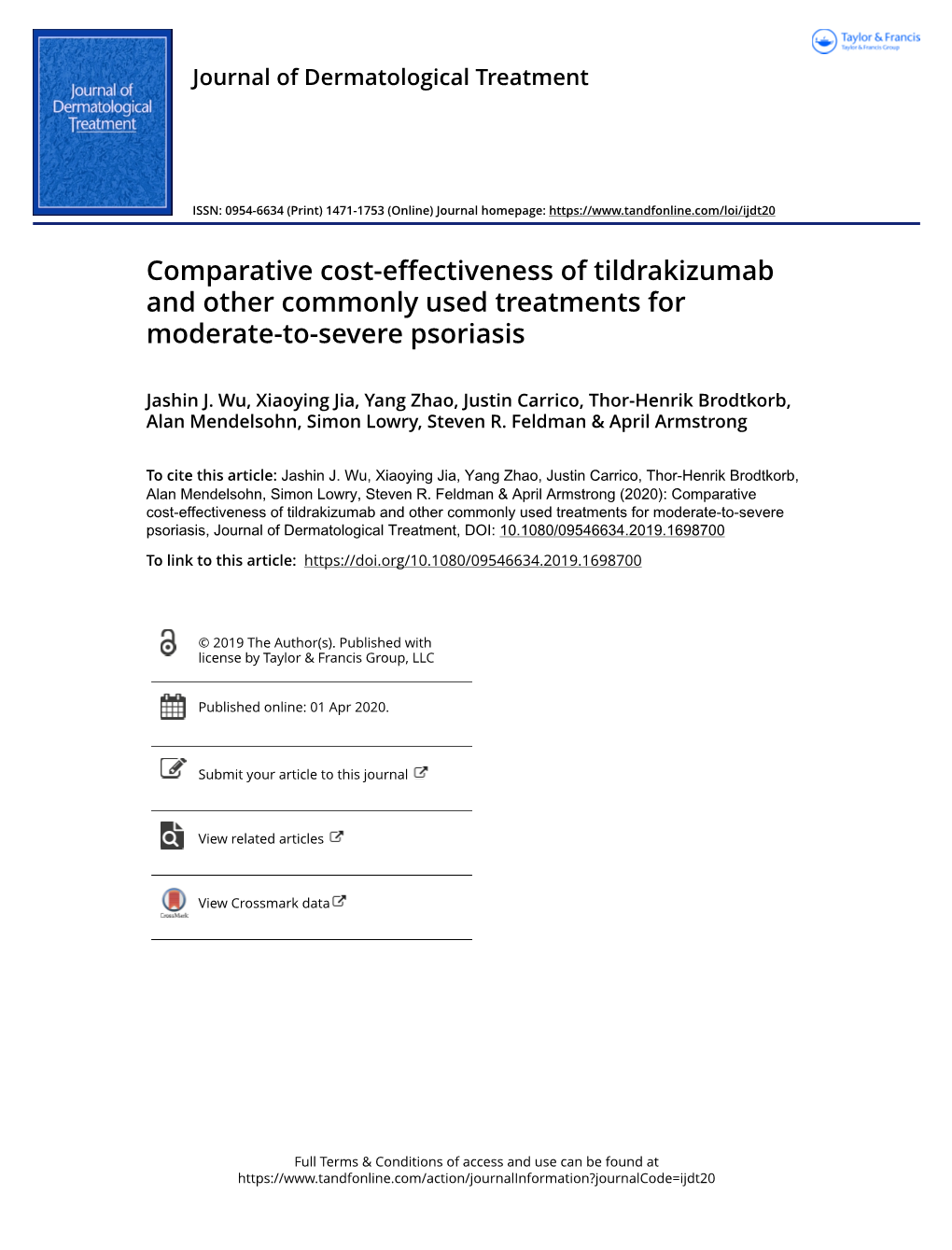 Comparative Cost-Effectiveness of Tildrakizumab and Other Commonly Used Treatments for Moderate-To-Severe Psoriasis