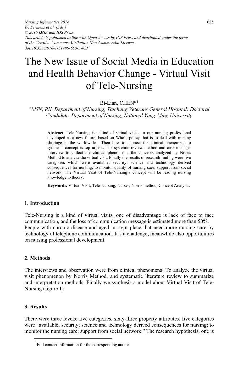 The New Issue of Social Media in Education and Health Behavior Change - Virtual Visit of Tele-Nursing