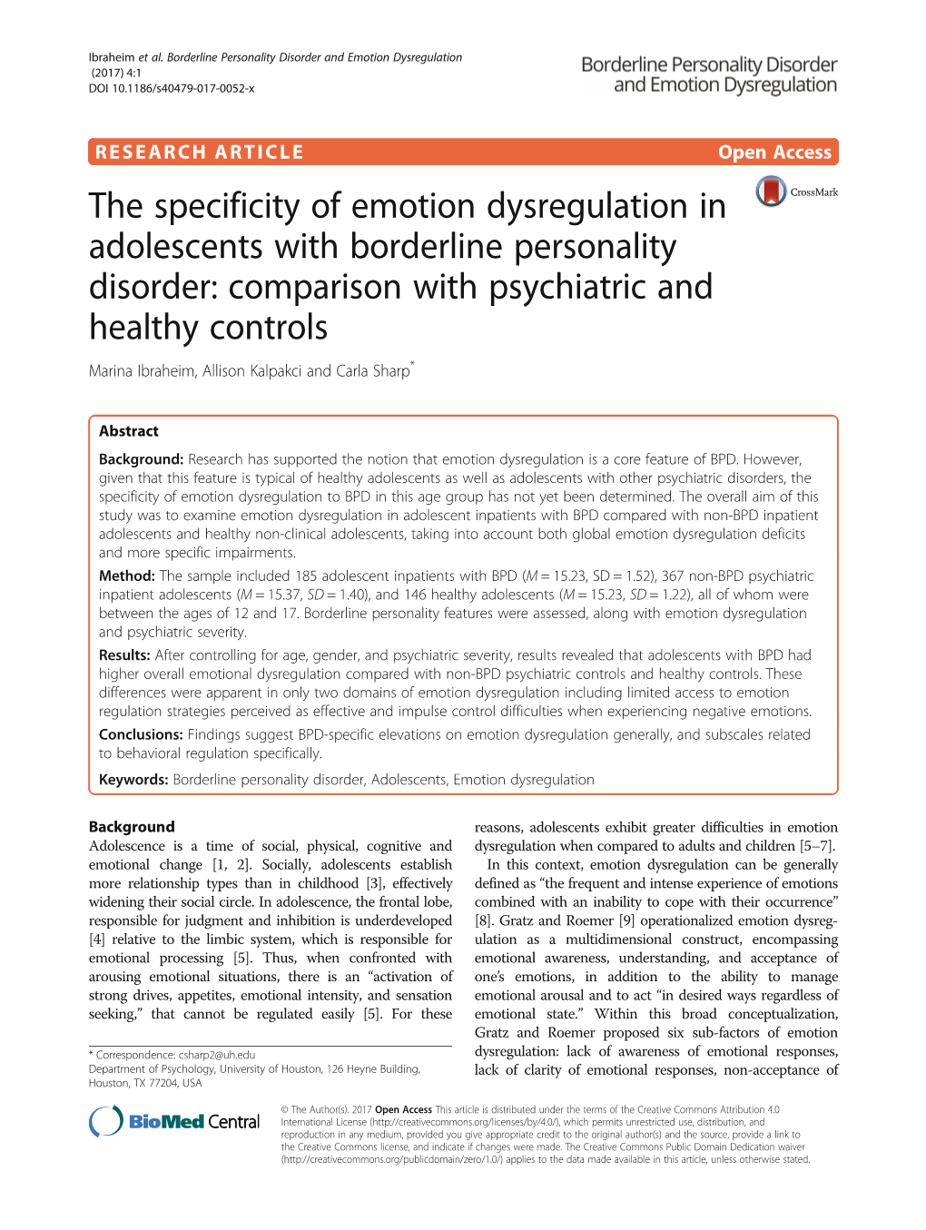 Comparison with Psychiatric and Healthy Controls Marina Ibraheim, Allison Kalpakci and Carla Sharp*