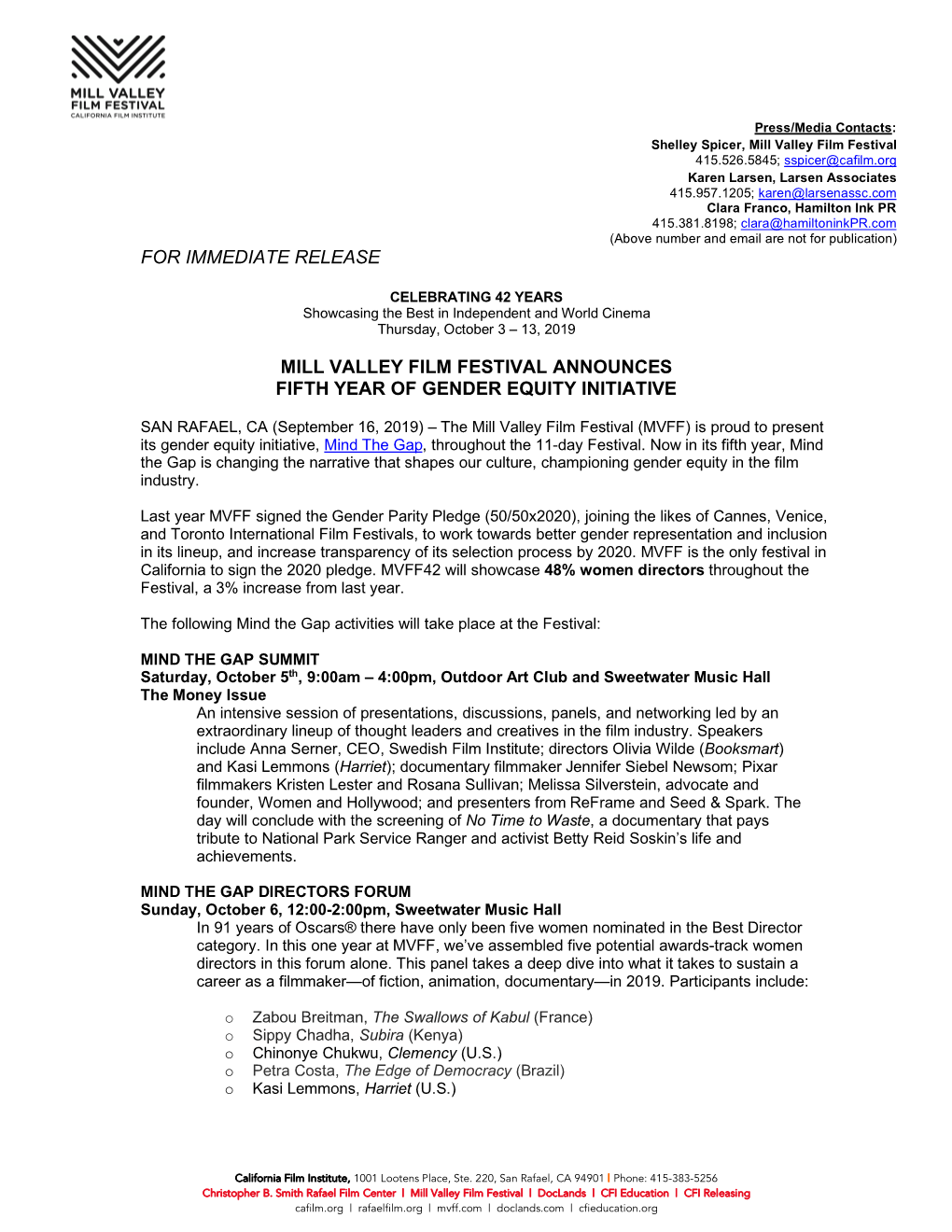 For Immediate Release Mill Valley Film Festival