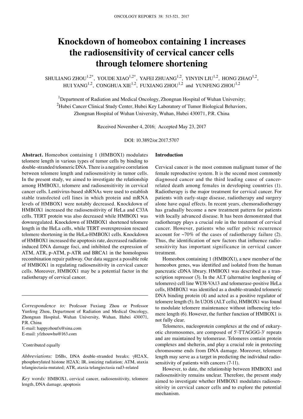 Knockdown of Homeobox Containing 1 Increases the Radiosensitivity of Cervical Cancer Cells Through Telomere Shortening