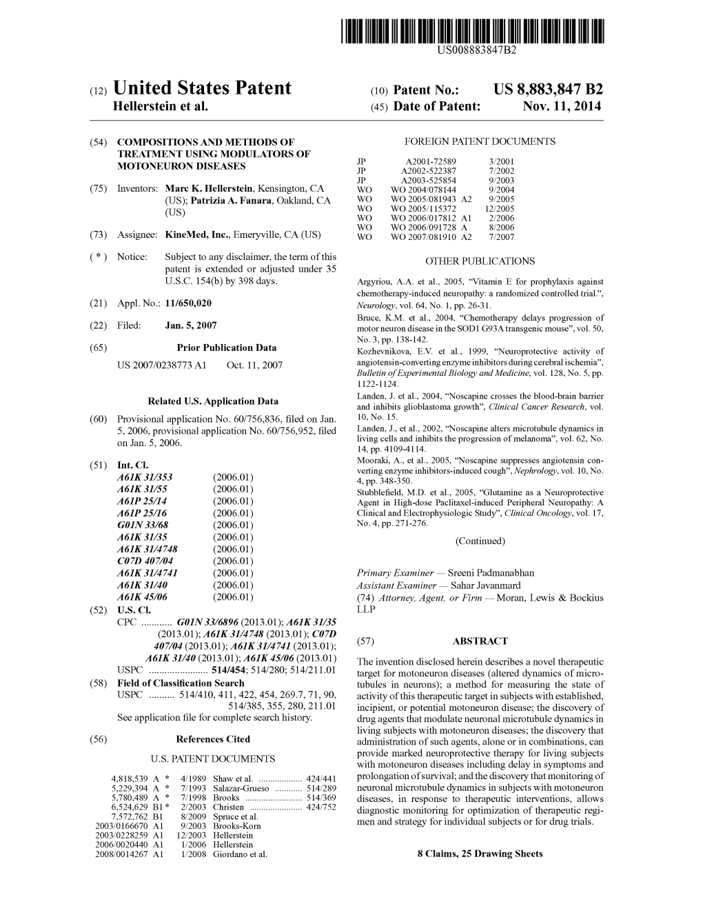 United States Patent (10) Patent No.: US 8,883,847 B2 Hellerstein Et Al