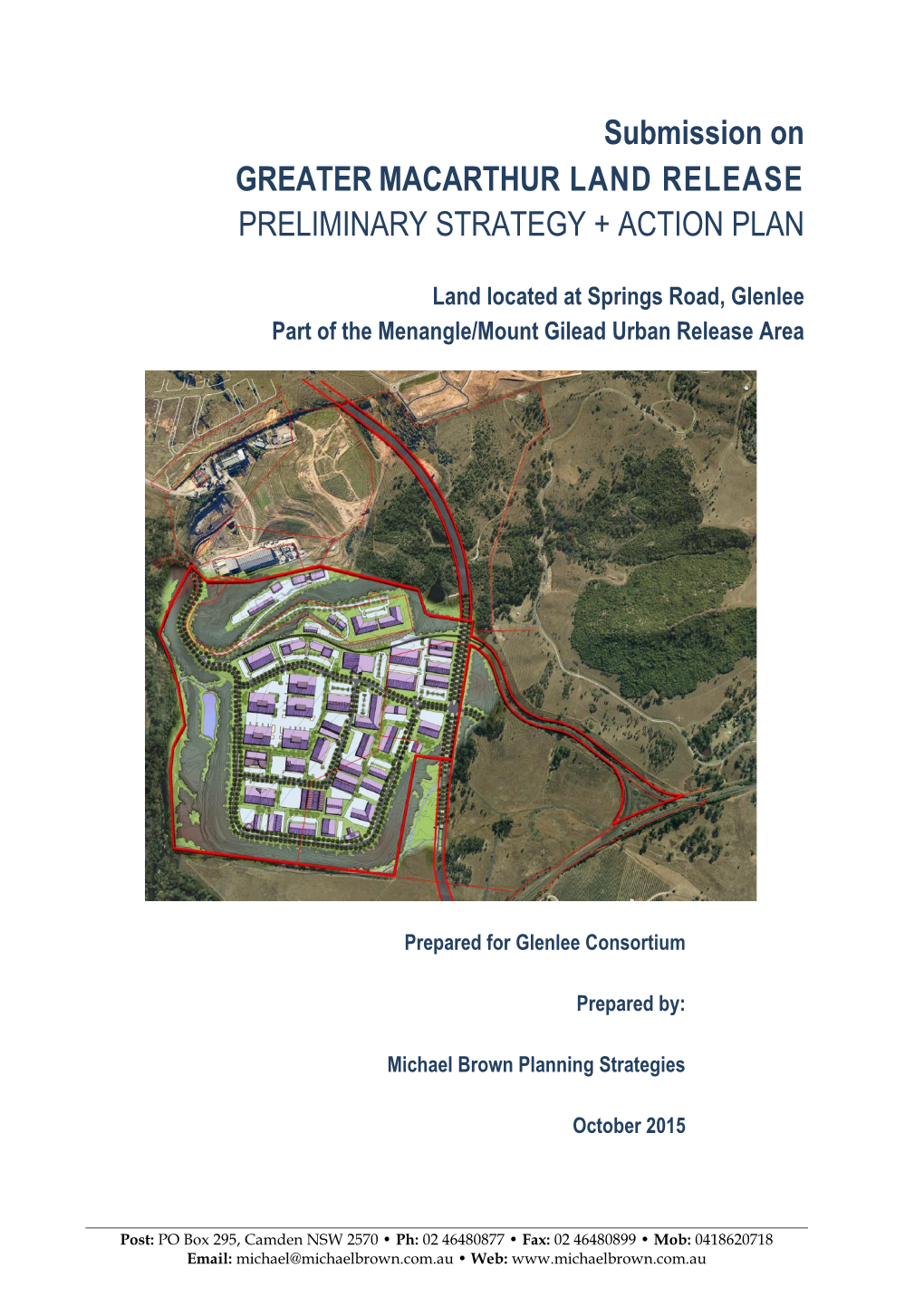 Submission on GREATER MACARTHUR LAND RELEASE PRELIMINARY STRATEGY + ACTION PLAN