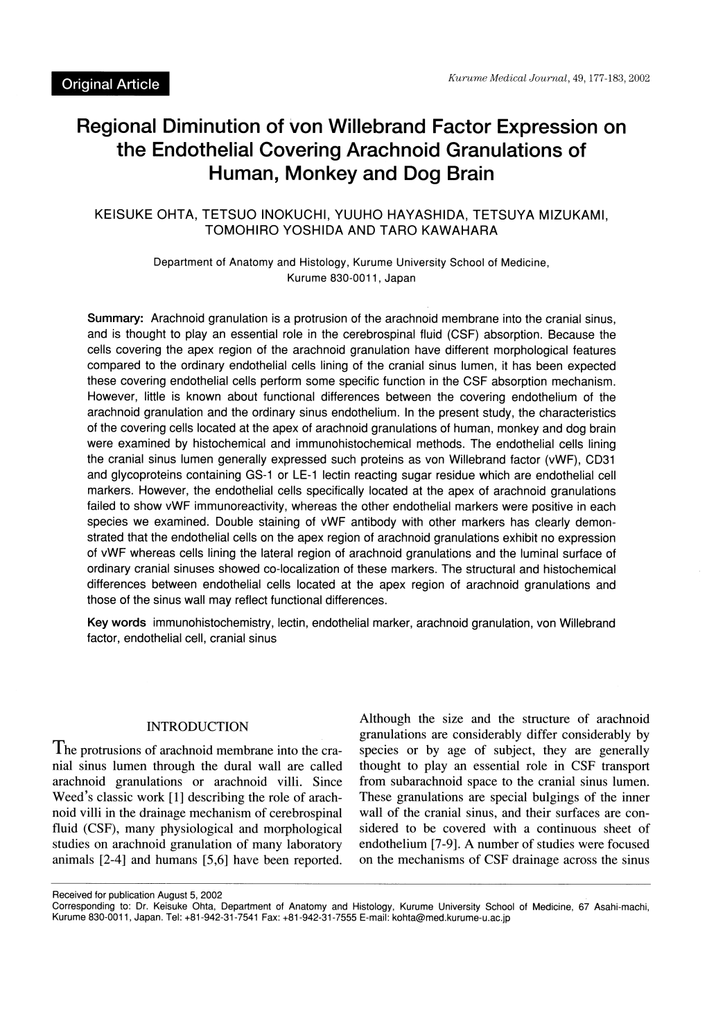 Regional Diminution of Von Willebrand Factor Expression on the Endothelial Covering Arachnoid Granulations of Human, Monkey and Dog Brain