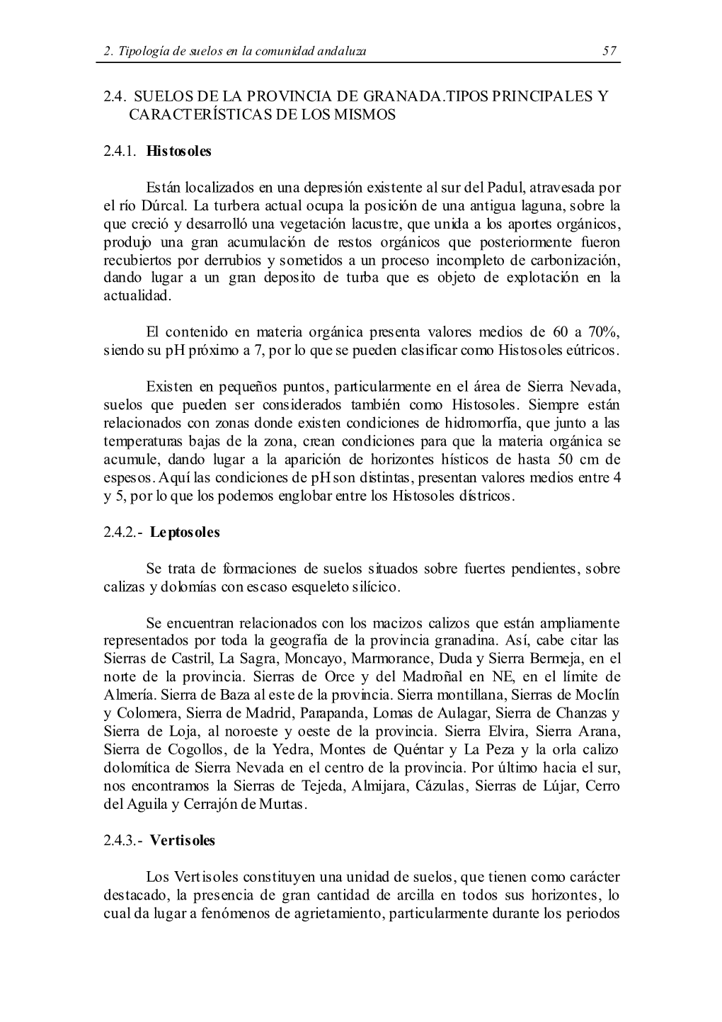 2.4. Suelos De La Provincia De Granada.Tipos Principales Y Caract Erísticas De Los Mismos
